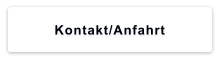 Kontakt/Anfahrt